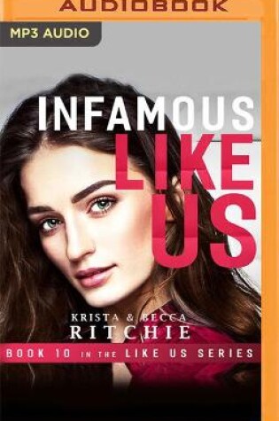 Cover of Infamous Like Us