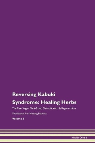 Cover of Reversing Kabuki Syndrome