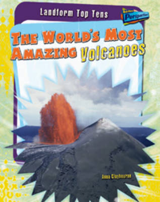 Book cover for The World's Most Amazing Volcanoes