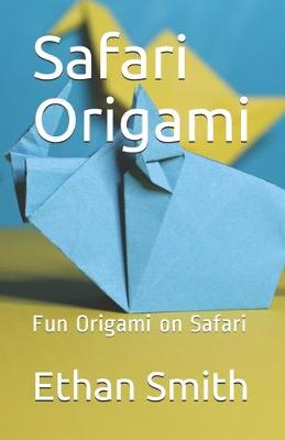 Book cover for Safari Origami