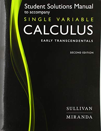 Book cover for Student Solutions Manual for Calculus: Early Transcendentals Single Variable