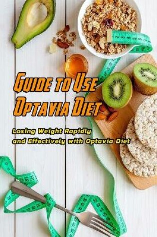 Cover of Guide to Use Optavia Diet