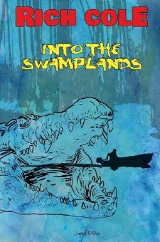 Cover of Into the Swamplands