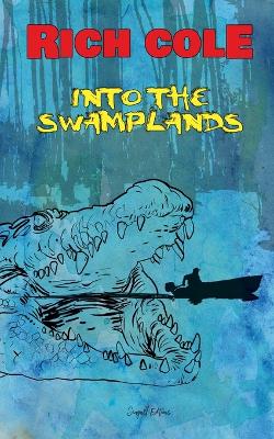 Book cover for Into the Swamplands