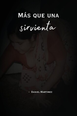 Cover of Más que una sirvienta