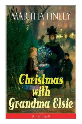 Book cover for Christmas with Grandma Elsie (Unabridged)