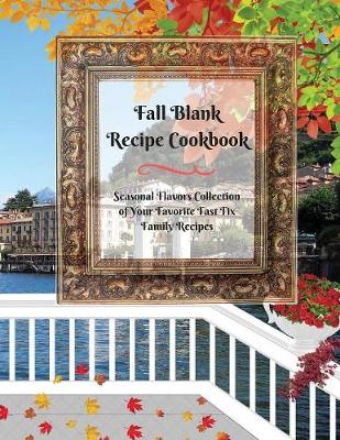 Cover of Fall Blank Recipe Cookbook