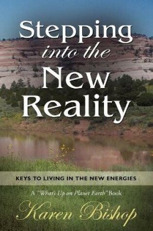 Cover of Stepping Into the New Reality