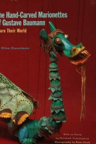 Cover of Hand-Carved Marionettes of Gustave Baumann
