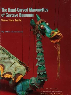 Cover of Hand-Carved Marionettes of Gustave Baumann