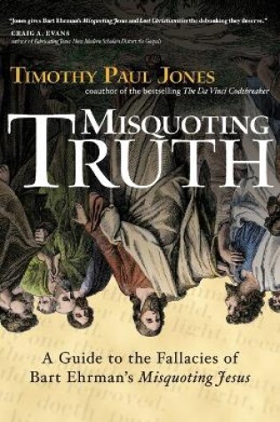 Cover of Misquoting Truth