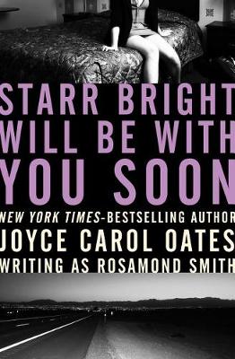 Book cover for Starr Bright Will Be with You Soon