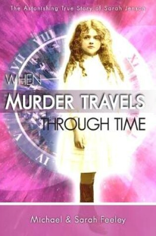 Cover of When Murder Travels Thorugh Time