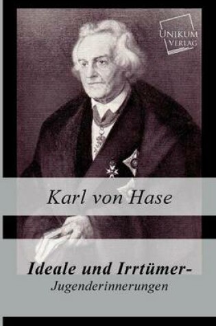 Cover of Ideale Und Irrtumer - Jugenderinnerungen