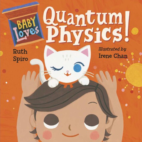 Cover of Baby Loves Quantum Physics!