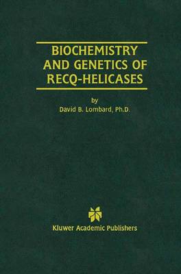 Book cover for Biochemistry and Genetics of Recq-Helicases