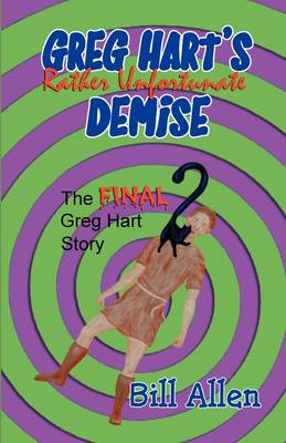 Book cover for Greg Hart's Rather Unfortunate Demise