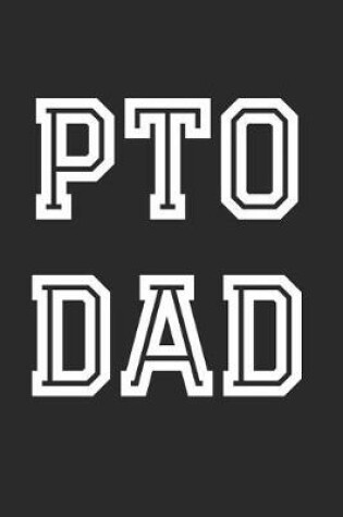 Cover of PTO Dad