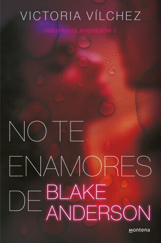 Cover of No te enamores de Blake Anderson / Don't Fall in Love With Blake Anderson