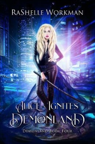 Cover of Alice Ignites Demonland