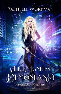Book cover for Alice Ignites Demonland