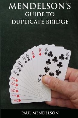 Cover of Mendelson's Guide to Duplicate Bridge