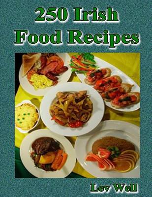 Book cover for 250 Irish Food Recipes