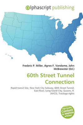Cover of 60th Street Tunnel Connection