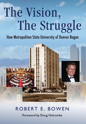 Book cover for The Vision, The Struggle