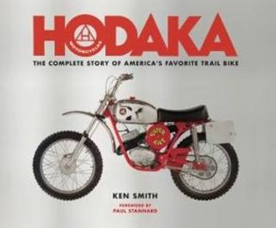 Cover of Hodaka Motorcycles: The Complete to Guide to America's Favorite Trailbike