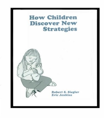 Book cover for How Children Discover New Strategies