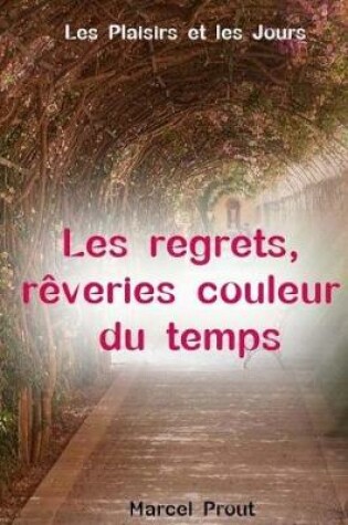 Cover of Les Regrets Reveries Couleur Du Teps