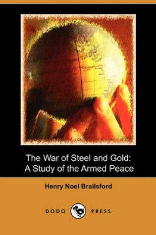 Cover of The War of Steel and Gold