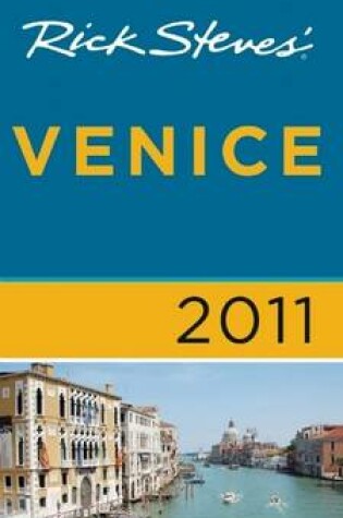 Cover of Rick Steves' Venice 2011