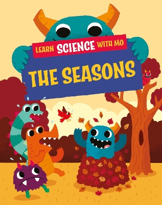Book cover for Learn Science with Mo: The Seasons