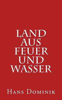Book cover for Land Aus Feuer Und Wasser