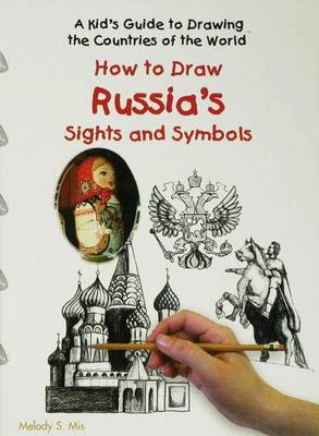 Book cover for How to Draw Russia's Sights and Symbols