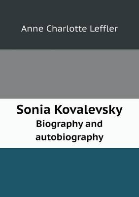 Book cover for Sonia Kovalevsky Biography and Autobiography