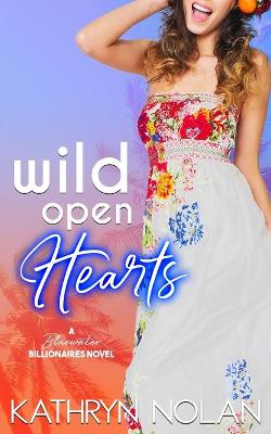Book cover for Wild Open Hearts