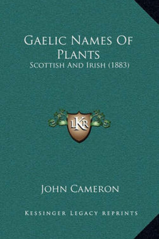 Cover of Gaelic Names of Plants