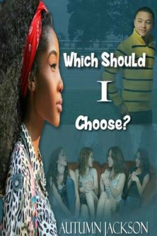 Cover of Which Should I Choose