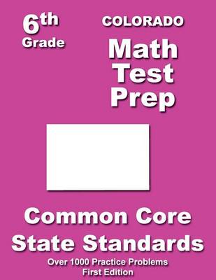 Book cover for Colorado 6th Grade Math Test Prep