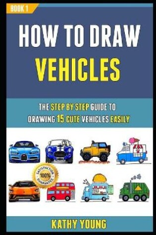 Cover of How To Draw Vehicles