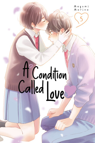 Cover of A Condition Called Love 5