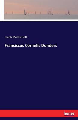 Book cover for Franciscus Cornelis Donders