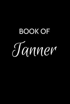 Book cover for Tanner Journal
