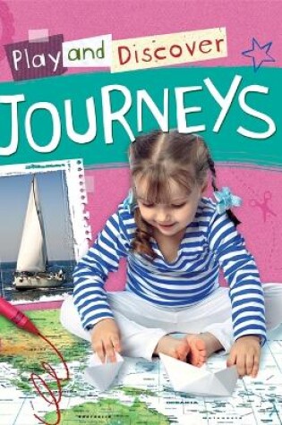 Cover of Play and Discover: Journeys