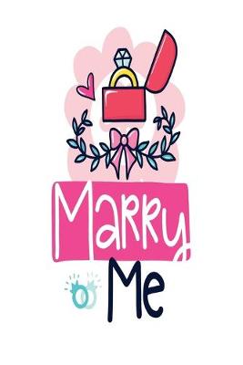 Book cover for Marry Me