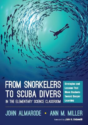 Book cover for From Snorkelers to Scuba Divers in the Elementary Science Classroom