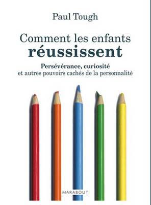 Book cover for Comment Les Enfants Reussissent